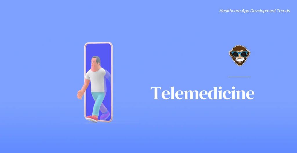 Trend 5: Telemedicine