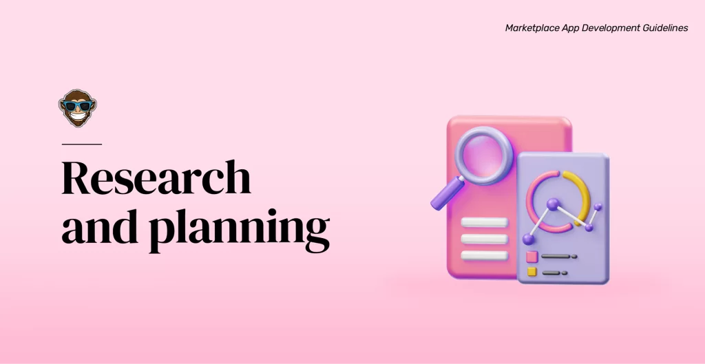 Research and planning