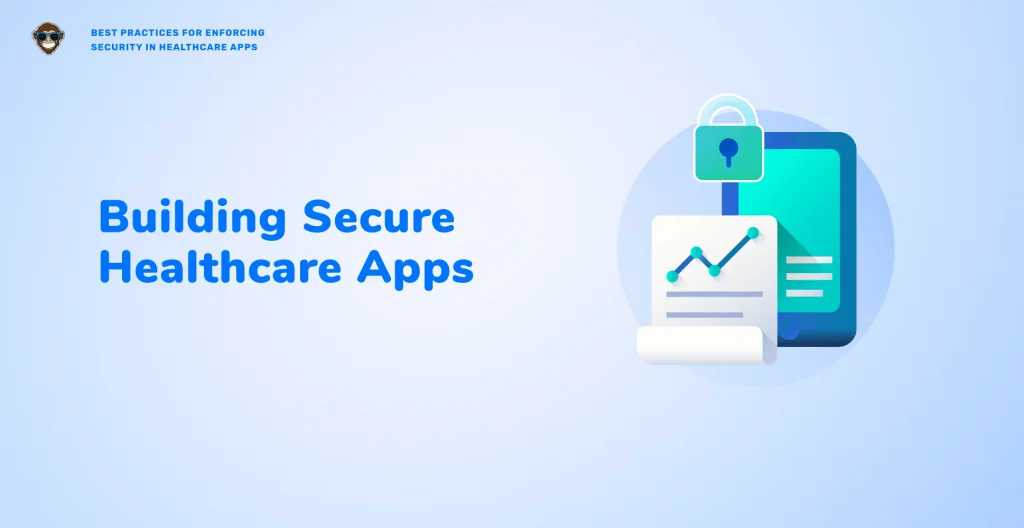 Building Secure Healthcare Apps: The Takeaway
