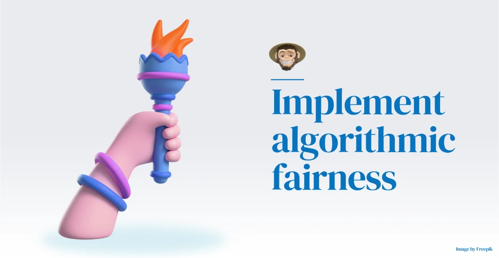 Implemente equidad algorítmica