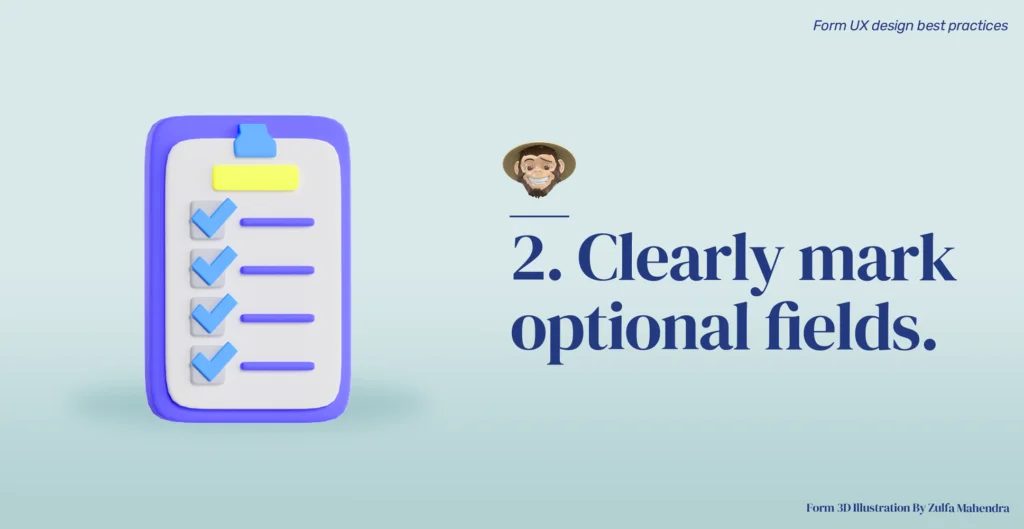 Practice 2: Clearly mark optional fields