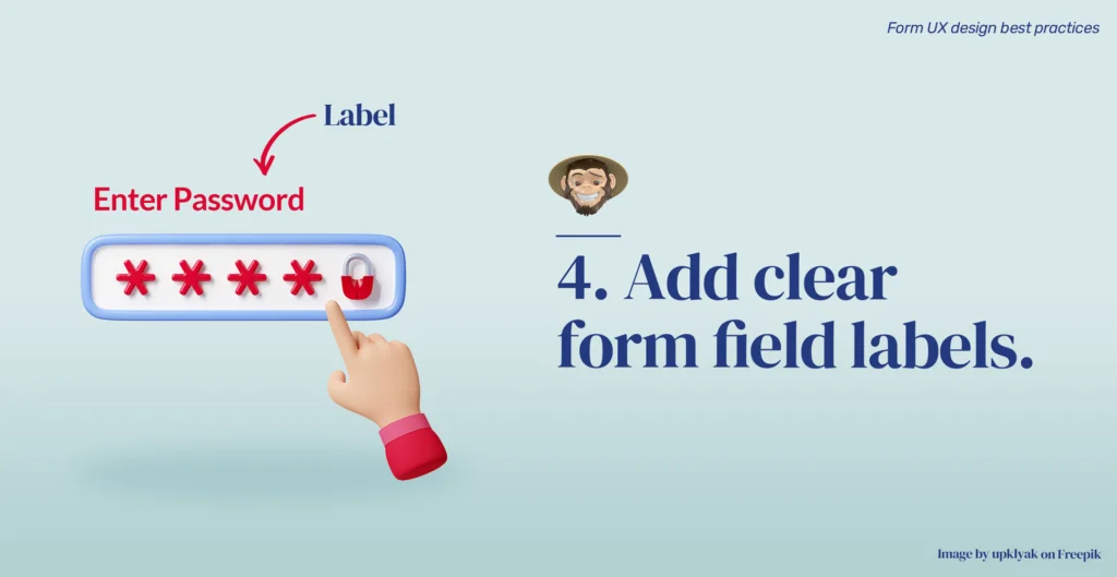 Practice 4: Add clear form field labels