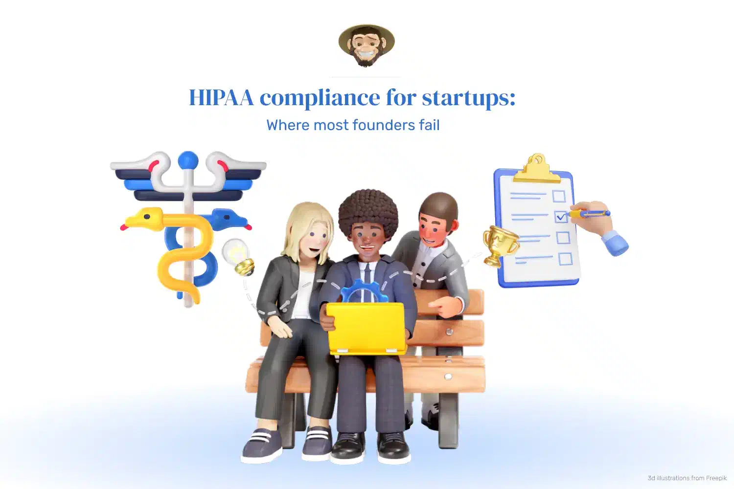 HIPAA compliance for startups: Where most founders fail