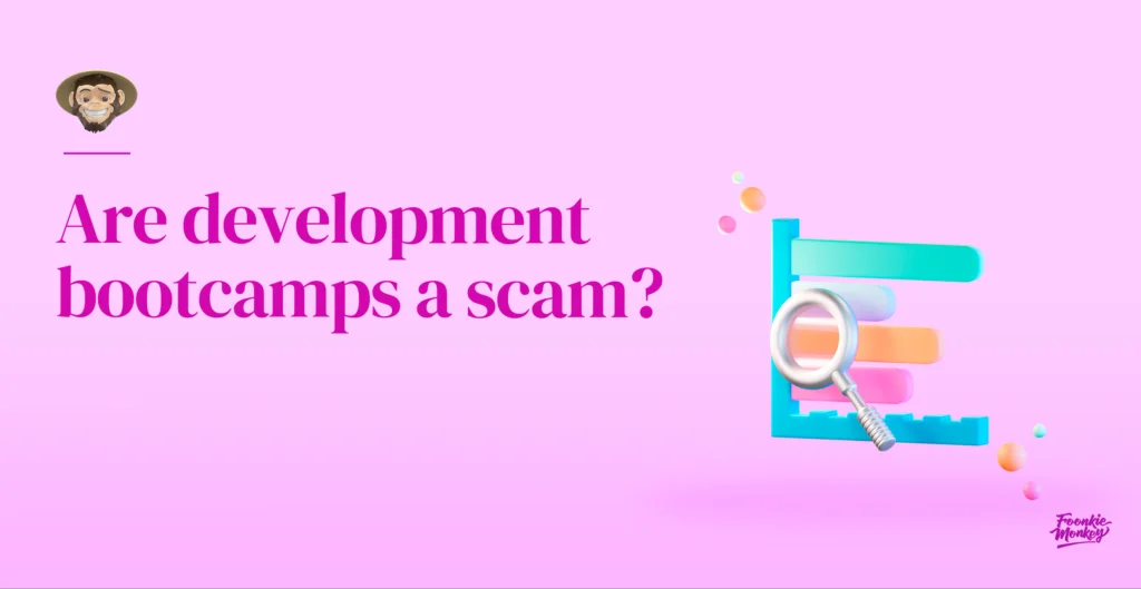 ¿Son los bootcamps de desarrollo una estafa?