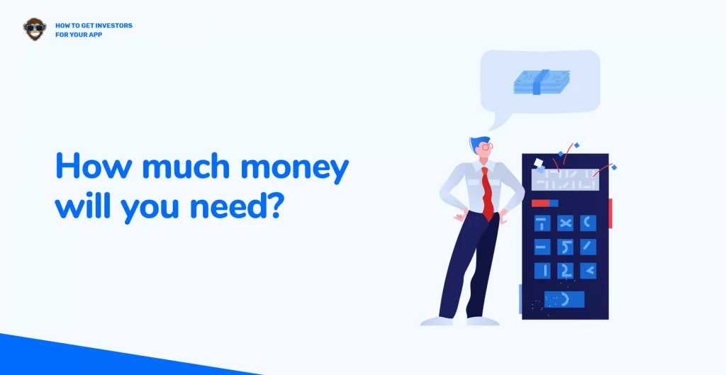 How Much Money Will You Need?