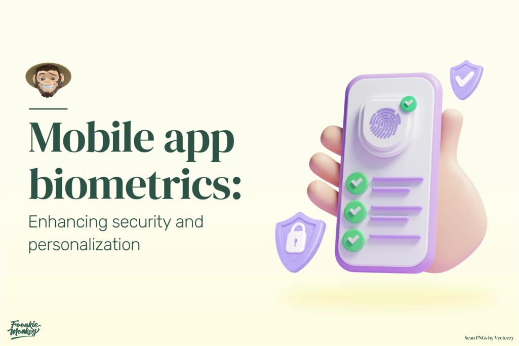 Mobile app biometrics: Enhancing security and personalization - Foonkie ...