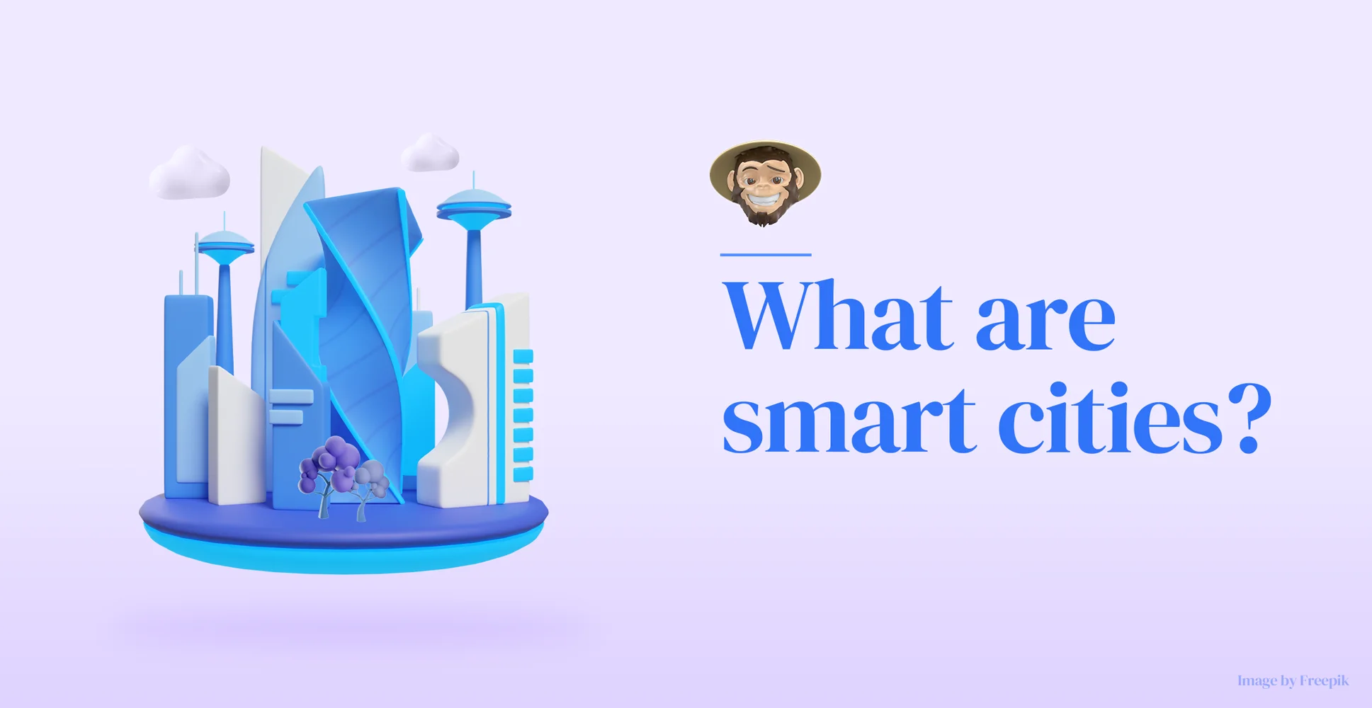 What are smart cities?