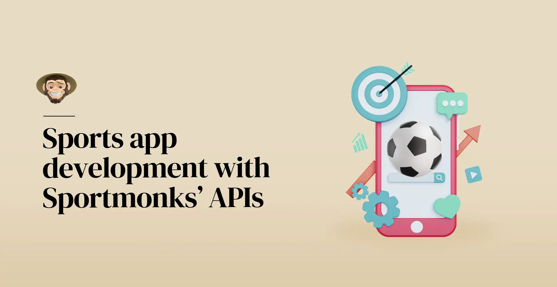 Desarrollo de aplicaciones deportivas con las API de SportMonks