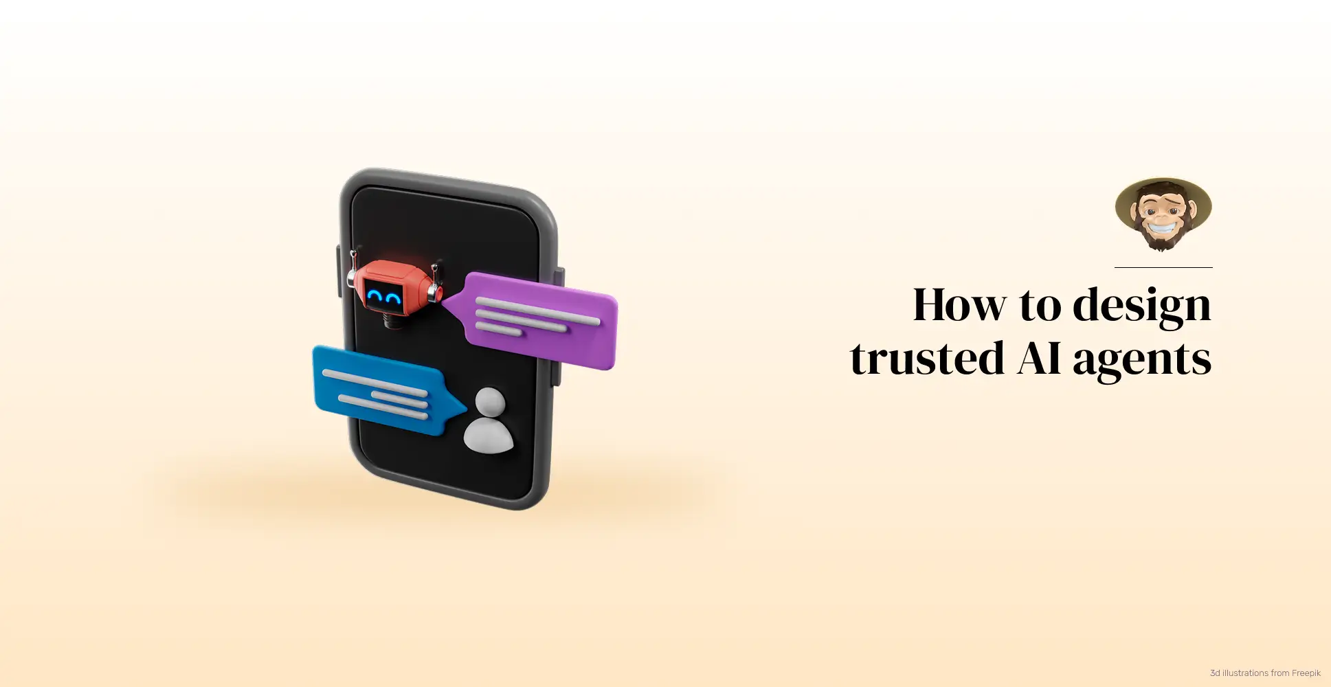 How to design trusted AI agents